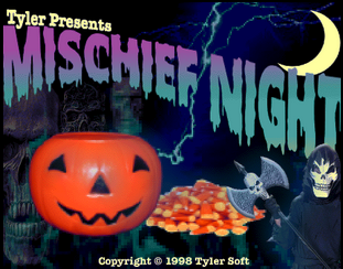 Tyler Presents: Mischief Night Enhanced Edition
